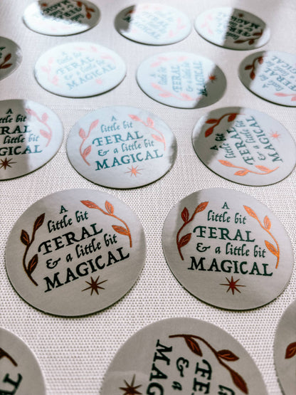 A little bit Feral Vinyl Sticker