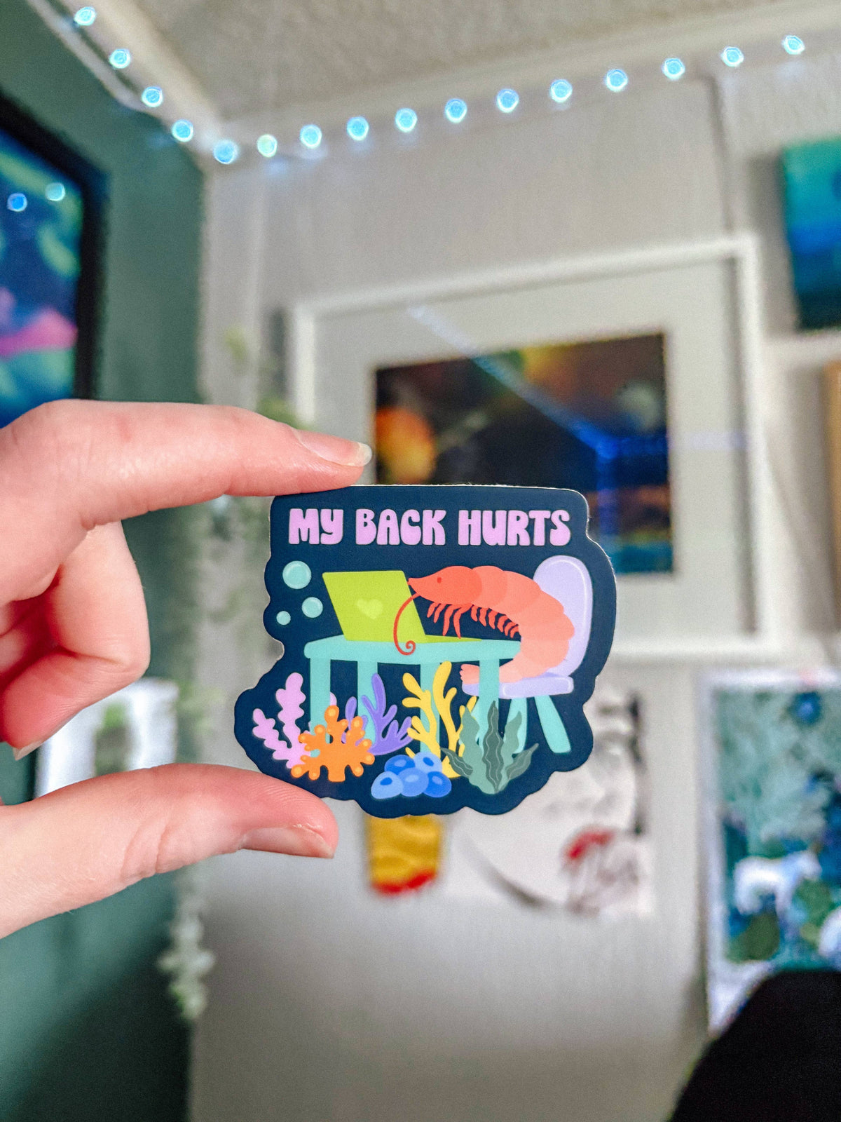 My Back Hurts Shrimp Sticker
