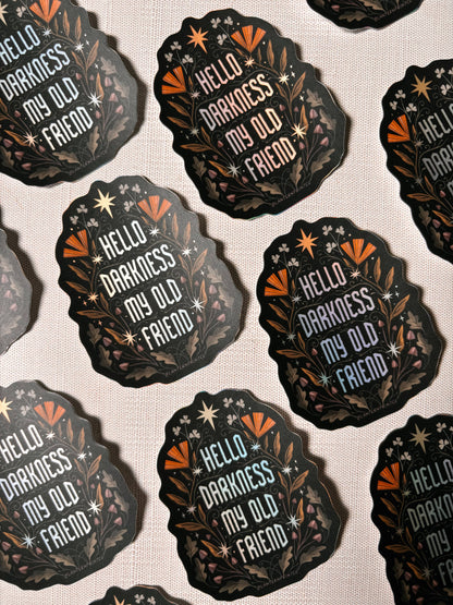 Vinyl Sticker: Hello Darkness - 3" Holographic