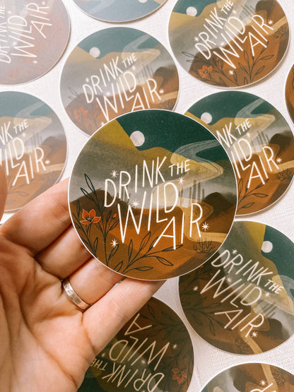 Drink the Wild Air Vinyl Sticker