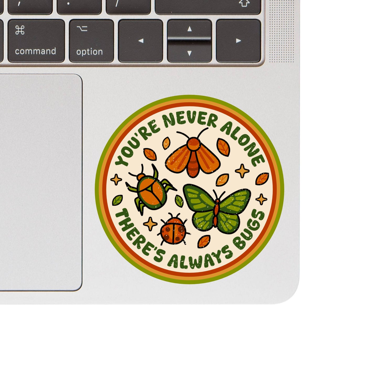 You Are Never Alone Bugs Vinyl Sticker